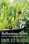 Reflections of Eden by Biruté M.F. Galdikas