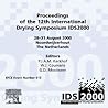 Proceedings of the 12th International Drying Symposium IDS2000, Noordwijkerhout, The Netherlands, 28 - 31 August 2000 Proceedings of the 12th International Drying Symposium IDS2000, Noordwijkerhout, The Netherlands, 28 - 31 August 2000