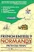 Normandy Encore: French Entree 9 (FRENCH ENTREE, NO 9)