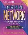 Network: The Right People..in the Right Places...for the Right Reasons Volume Two: Discovery Sessions 5-8