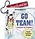 Go Team: Cheers & Chants