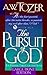 The Pursuit of God