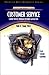 Customer Service: Career Success through Customer Satisfaction (NetEffect Series) (2nd Edition)