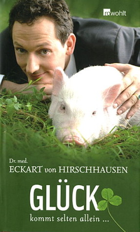 Glück kommt selten allein... (Hardcover)