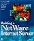 Building a Netware Internet...