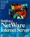 Building a Netware Internet Server