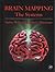 Brain Mapping: The Trilogy