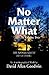 No Matter What Vol II by David Allen Goodwin