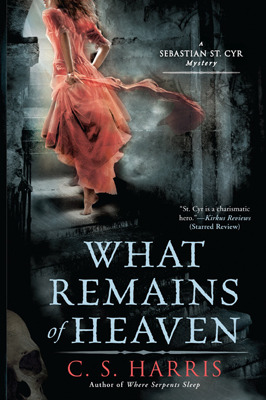 What Remains of Heaven (Sebastian St. Cyr, #5)