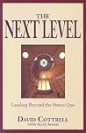 The Next Level: Leading Beyond the Status Quo