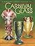 The Standard Encyclopedia of Carnival Glass Price Guide