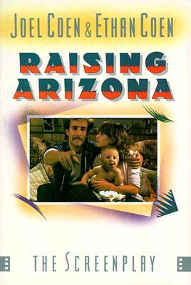 Raising Arizona (Paperback)