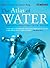 The Atlas of Water  by Robin Clarke