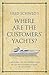 Fred Schwed's Where are the Customers' Yachts?: A modern-day interpretation of an investment classic