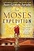 The Moses Expedition by J.G. Jurado