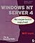 Windows Nt Server 4: No Experience Required