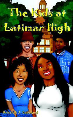 The Kids at Latimar High (Paperback)