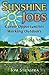 Sunshine Jobs: Career Opportunities Working Outdoors