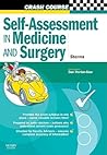 Crash Course: Self-Assessment in Medicine and Surgery