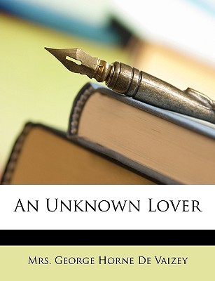 An Unknown Lover (Grizel, #1)