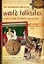 The Greenwood Library of World Folktales: Stories from the Great Collections: The Greenwood Library of World Folktales: Stories from the Great Collections, Volume 3, Europe