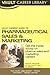 Vault Career Guide to Pharmaceuticals Sales (Vault Career Library)