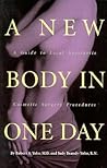 A New Body in a Day