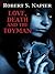 Love, Death, and the Toyman