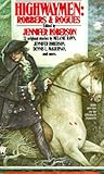 Highwaymen: Robbers & Rogues Highwaymen: Robbers & Rogues