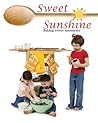 Sweet Sunshine:  Baking Sweet Memories