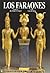 Los Faraones (Spanish Edition)