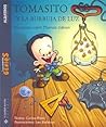 Tomás y la Burbuja de Luz/ Thomas and the Light Bubble: Un Cuento Sobre Thomas Edison (Pequeños Grandes Genios)