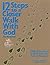 12 Steps to a Closer Walk with God: The Workbook