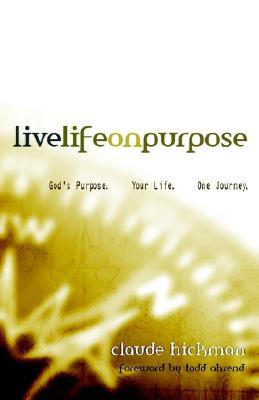 Live Life on Purpose (Paperback)