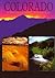 Colorado, a Photographic Portfolio