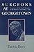 Surgeons at Georgetown  by Patricia Barry