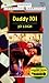 Daddy 101 (Harlequin American Romance, No. 736)