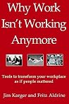 Why Work Isn't Working Anymore