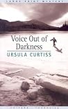 Voice Out Of Darkness