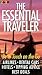 The Essential Traveler: Be in Touch on the Go Airlines, Rental Cars, Hotels, Tipping Advice, Best Deals (Fold-It)