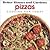 Better Homes and Gardens Pizzas: Cooking for Today