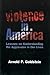 Violence in America: Lesson...