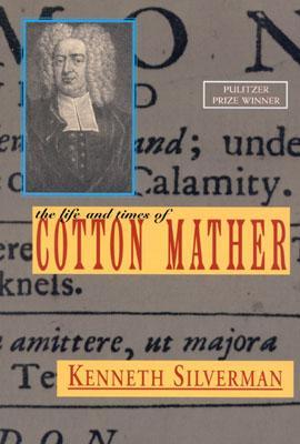 The Life and Times of Cotton Mather (Paperback)