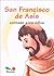 San Francisco: contado a los niños (Fe Infantil) (Spanish Edition)