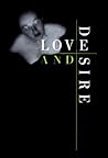 Love and Desire : Photographs Love and Desire : Photographs