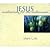 Jesus (Meditations for the Millennium)