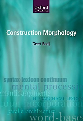 CONSTRUCTION MORPHOLOGY PAPER (Oxford Linguistics)