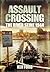 Assault Crossing: The River Seine 1944