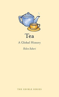 Tea: A Global History (Hardcover)
