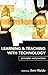 Learning and Teaching with Technology (Open and Flexible Learning Series)